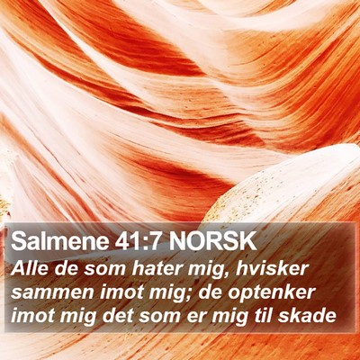 Salmene 41:7 NORSK Bible Verse Image