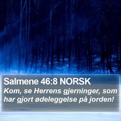 Salmene 46:8 NORSK Bible Verse Image