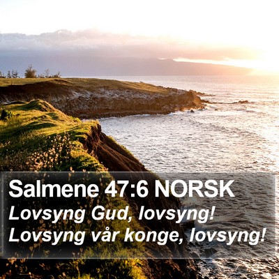 Salmene 47:6 NORSK Bible Verse Image