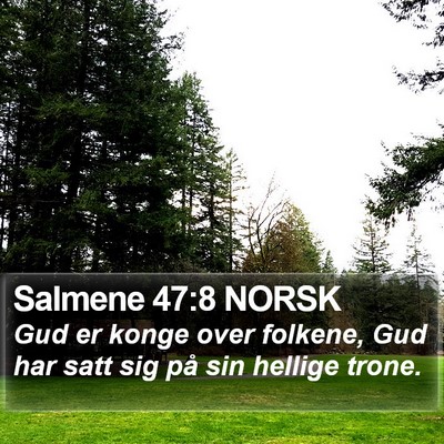 Salmene 47:8 NORSK Bible Verse Image