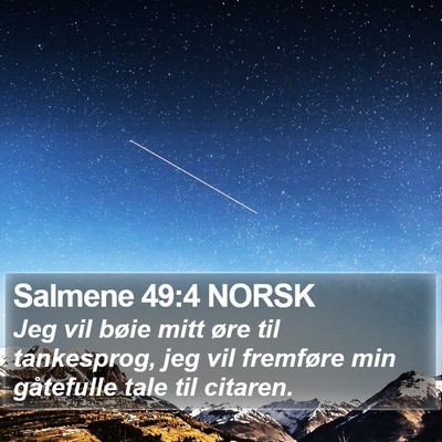 Salmene 49:4 NORSK Bible Verse Image
