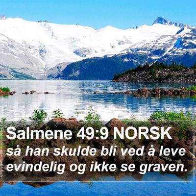Salmene 49:9 NORSK Bible Verse Image