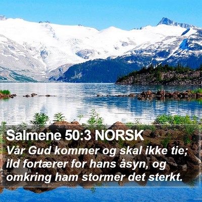 Salmene 50:3 NORSK Bible Verse Image