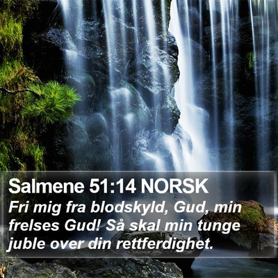 Salmene 51:14 NORSK Bible Verse Image