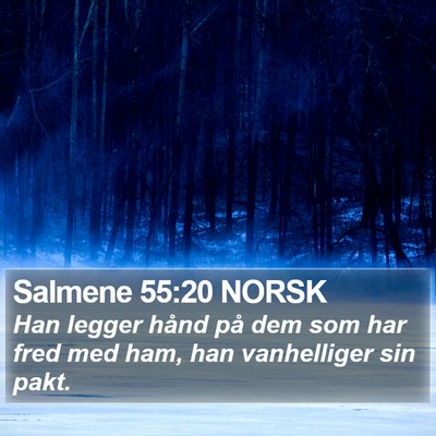 Salmene 55:20 NORSK Bible Verse Image