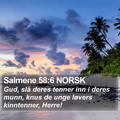 Salmene 58:6 NORSK Bible Verse Image
