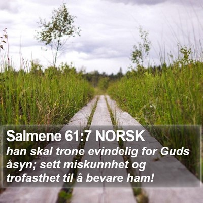 Salmene 61:7 NORSK Bible Verse Image