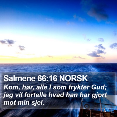 Salmene 66:16 NORSK Bible Verse Image