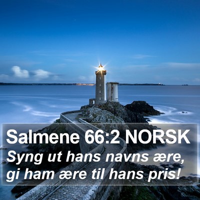 Salmene 66:2 NORSK Bible Verse Image