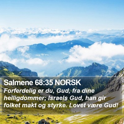 Salmene 68:35 NORSK Bible Verse Image