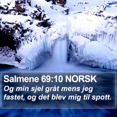 Salmene 69:10 NORSK Bible Verse Image