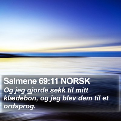 Salmene 69:11 NORSK Bible Verse Image