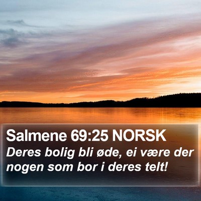 Salmene 69:25 NORSK Bible Verse Image