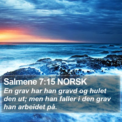 Salmene 7:15 NORSK Bible Verse Image