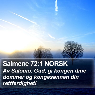 Salmene 72:1 NORSK Bible Verse Image