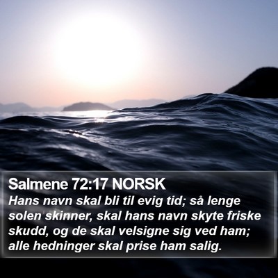 Salmene 72:17 NORSK Bible Verse Image