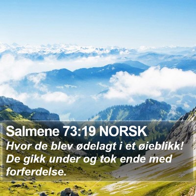 Salmene 73:19 NORSK Bible Verse Image