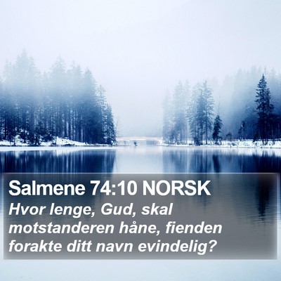 Salmene 74:10 NORSK Bible Verse Image
