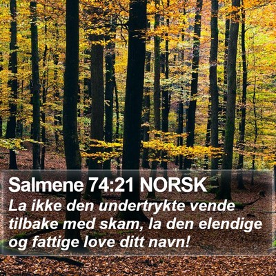 Salmene 74:21 NORSK Bible Verse Image