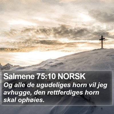 Salmene 75:10 NORSK Bible Verse Image