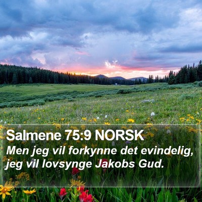 Salmene 75:9 NORSK Bible Verse Image