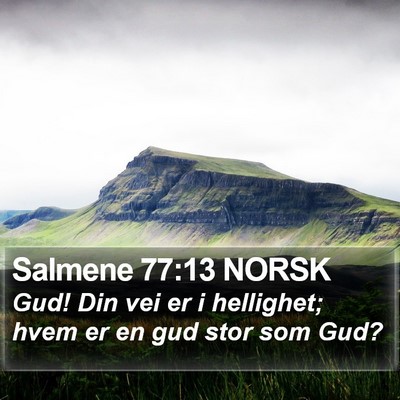 Salmene 77:13 NORSK Bible Verse Image