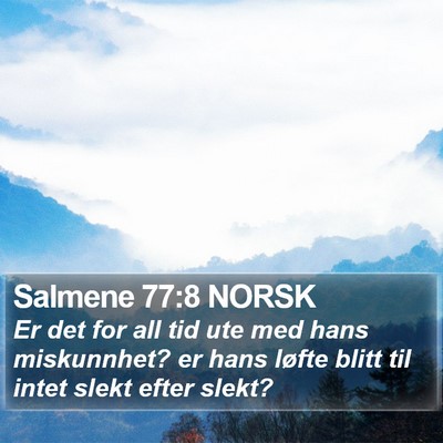 Salmene 77:8 NORSK Bible Verse Image