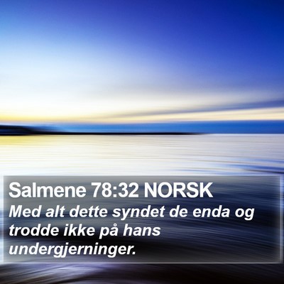 Salmene 78:32 NORSK Bible Verse Image