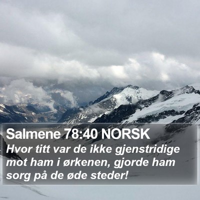 Salmene 78:40 NORSK Bible Verse Image