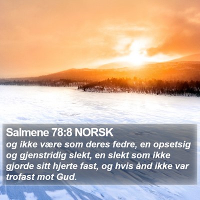 Salmene 78:8 NORSK Bible Verse Image
