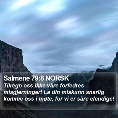 Salmene 79:8 NORSK Bible Verse Image