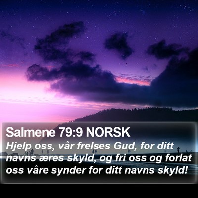 Salmene 79:9 NORSK Bible Verse Image
