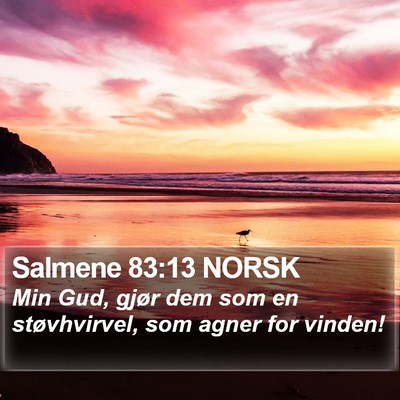 Salmene 83:13 NORSK Bible Verse Image