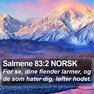 Salmene 83:2 NORSK Bible Verse Image
