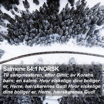 Salmene 84:1 NORSK Bible Verse Image