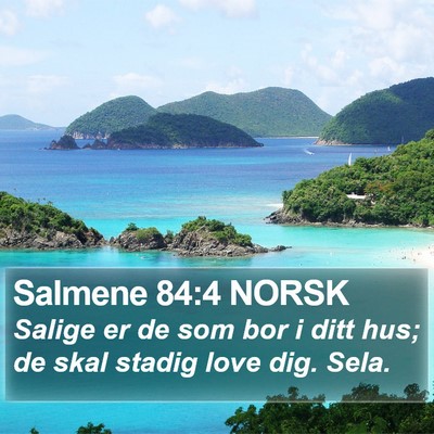 Salmene 84:4 NORSK Bible Verse Image