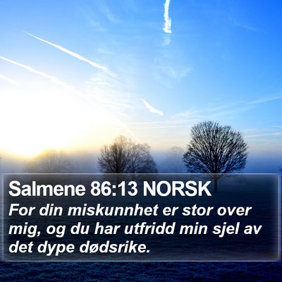 Salmene 86:13 NORSK Bible Verse Image