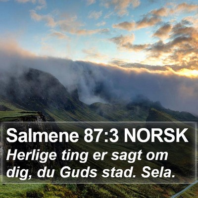 Salmene 87:3 NORSK Bible Verse Image