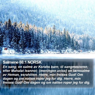 Salmene 88:1 NORSK Bible Verse Image