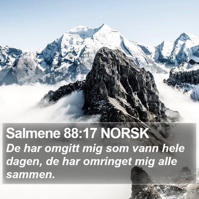 Salmene 88:17 NORSK Bible Verse Image