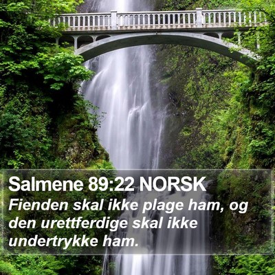 Salmene 89:22 NORSK Bible Verse Image