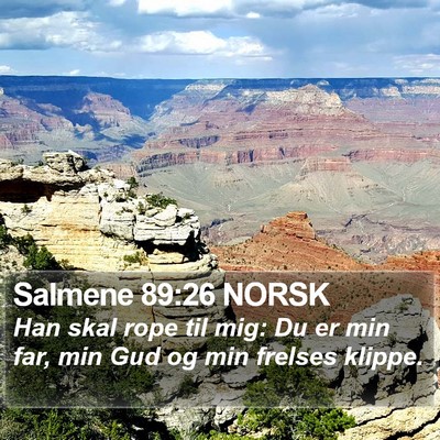 Salmene 89:26 NORSK Bible Verse Image