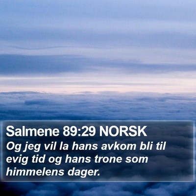 Salmene 89:29 NORSK Bible Verse Image