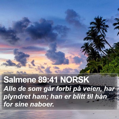 Salmene 89:41 NORSK Bible Verse Image