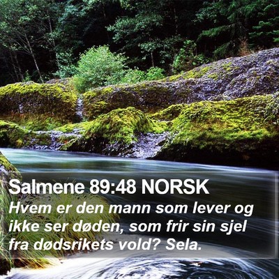 Salmene 89:48 NORSK Bible Verse Image