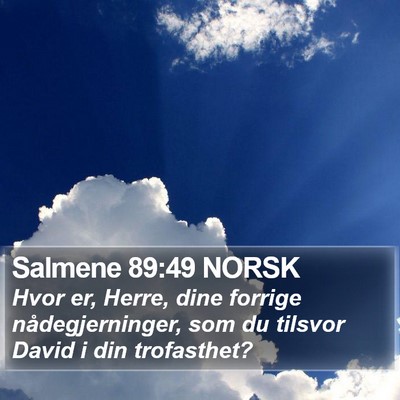 Salmene 89:49 NORSK Bible Verse Image
