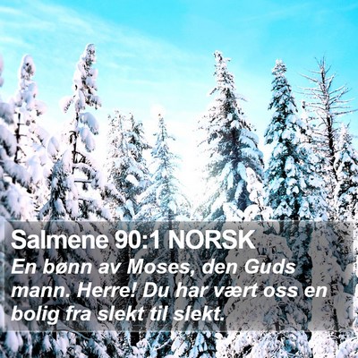 Salmene 90:1 NORSK Bible Verse Image