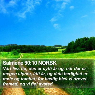 Salmene 90:10 NORSK Bible Verse Image