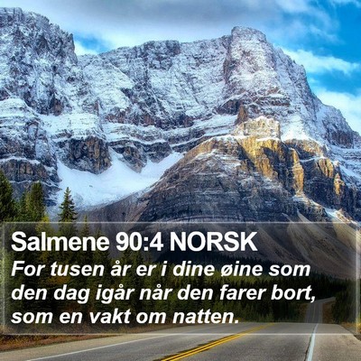 Salmene 90:4 NORSK Bible Verse Image