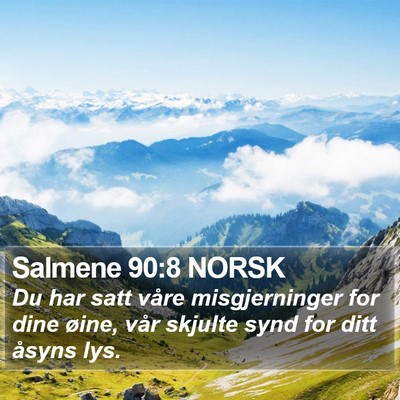 Salmene 90:8 NORSK Bible Verse Image